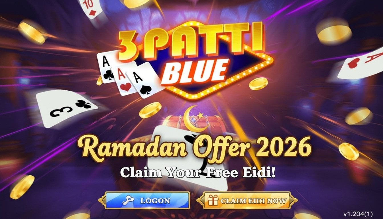 Teen Patti Blue Ramadan Offer 2026 Claim Your Free Eidi!